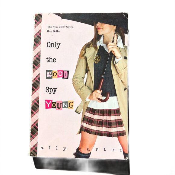 Ally Carter Other - Only the Good Spy Young - Ally Carter